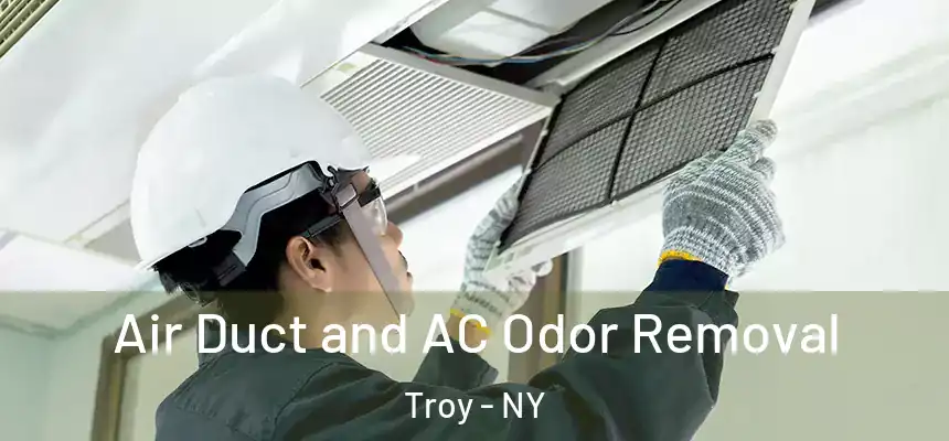  Air Duct and AC Odor Removal Troy - NY
